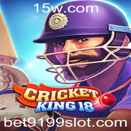 Bet9199 | Descubra o Fascinante Mundo de CricketKing18 com Bet9199