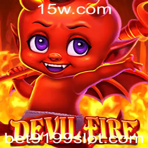 Bet9199 | Descubra o Empolgante Mundo de DevilFire com Bet9199
