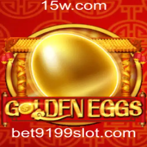 Bet9199 | Descubra o Fascinante Mundo de GoldenEggs