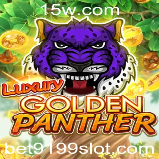 Bet9199 | Explore o Empolgante Mundo de LUXURYGOLDENPANTHER com Bet9199