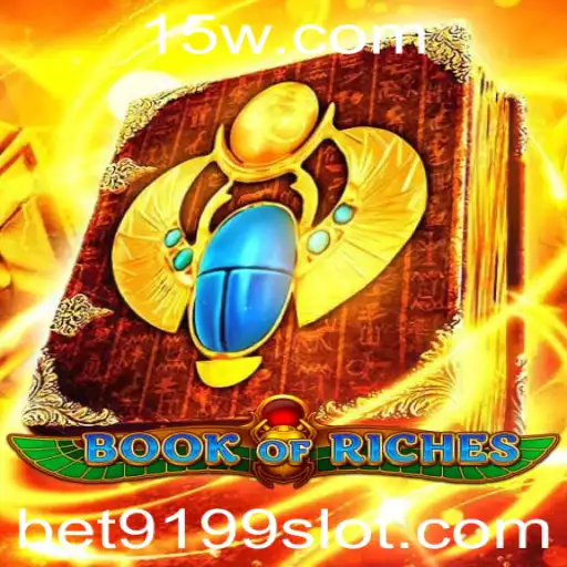 Explorando o Mundo de BookofRiches: Uma Aventura Inesquecível no Universo de Bet9199