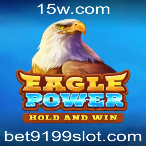 Descubra EaglePower: O Novo Fenômeno dos Jogos com Bet9199