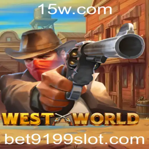 Bet9199 | Desvendando o Fascinante Universo de WestWorld: Jogos e Estratégias com Bet9199
